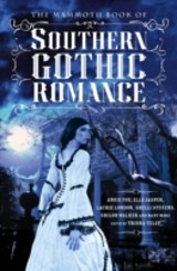 Mammoth Book Of Southern Gothic Romance