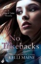 No Takebacks: A Give & Take 1.5 Novella