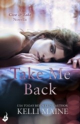 Take Me Back: A Give & Take 2.5 Novella