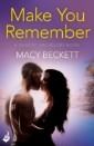 Make You Remember: Dumont Bachelors 2 (A sexy romantic comedy of second chances)