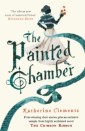 Painted Chamber (Short Stories from the author of The Crimson Ribbon)