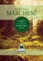 Erzähl keine Märchen!