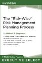 The "Risk-Wise" Risk Management Planning Process