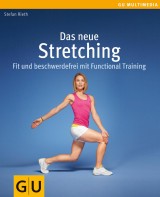 Das neue Stretching