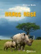 Rhinos Reise