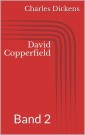 David Copperfield - Band 2