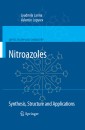 Nitroazoles: Synthesis, Structure and Applications