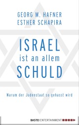 Israel ist an allem schuld