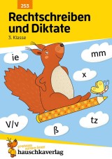 Rechtschreiben und Diktate 3. Klasse