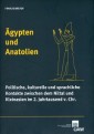 Ägypten und Anatolien