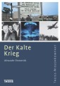 Der Kalte Krieg