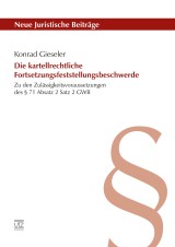 Die kartellrechtliche Fortsetzungsfeststellungsbeschwerde