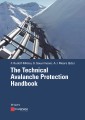 The Technical Avalanche Protection Handbook