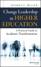 Change Leadership in Higher Education