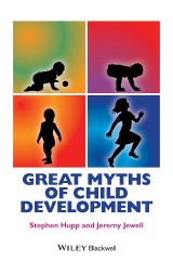 Great Myths of Child Development