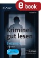 Kriminell gut lesen Englisch 5-7