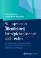 Manager in der Öffentlichkeit - Fettnäpfchen kennen und meiden