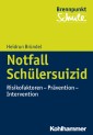 Notfall Schülersuizid