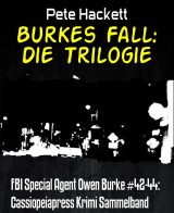 Burkes Fall: Die Trilogie