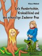 Lela Hundertschön, Krokodilkind und der schusslige Zauberer Prax