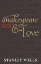 Shakespeare, Sex, and Love