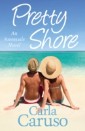 Pretty Shore: an Astonvale novel