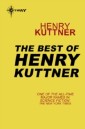 Best of Henry Kuttner