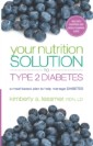Your Nutriton Solution to Type 2 Diabetes