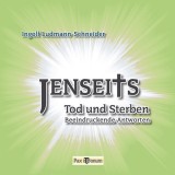 Jenseits, Tod und Sterben