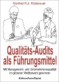 Qualitäts-Audits als Führungsmittel