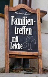 Familientreffen mit Leiche