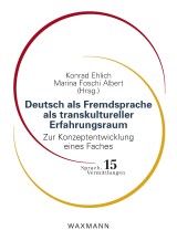 Deutsch als Fremdsprache als transkultureller Erfahrungsraum