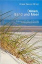 Dünen, Sand und Meer