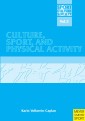 Culture, Sport and Physical Activity