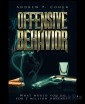 Offensive Behavior
