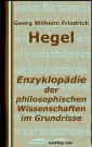 Enzyklopädie der philosophischen Wissenschaften im Grundrisse