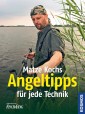 Matze Kochs Angeltipps für jede Technik