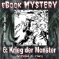 Mystery 006: Krieg der Monster