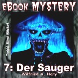 Mystery 007: Der Sauger