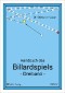 Handbuch des Billardspiels - Dreiband Band 2