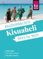 Kisuaheli - Wort für Wort (für Tansania, Kenia und Uganda): Kauderwelsch-Sprachführer von Reise Know-How