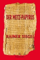 Der Metz-Papyrus