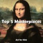 Top 5 Masterpieces vol 2