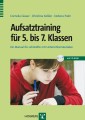 Aufsatztraining für 5. bis 7. Klassen