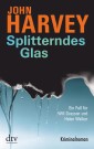 Splitterndes Glas