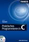 Praktisches Programmieren in C