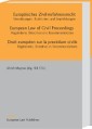 Europäisches Zivilverfahrensrecht    /European Law of Civil Proceedings   /Droit européen sur la procédure civile Règlements