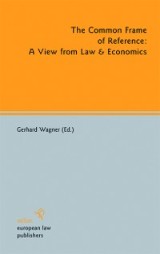 The Common Frame of Reference: A View from Law & Economics