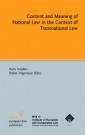 Content and Meaning of National Law in the Context of Transnational Law