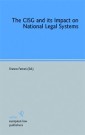 The CISG and its Impact on National Legal Systems